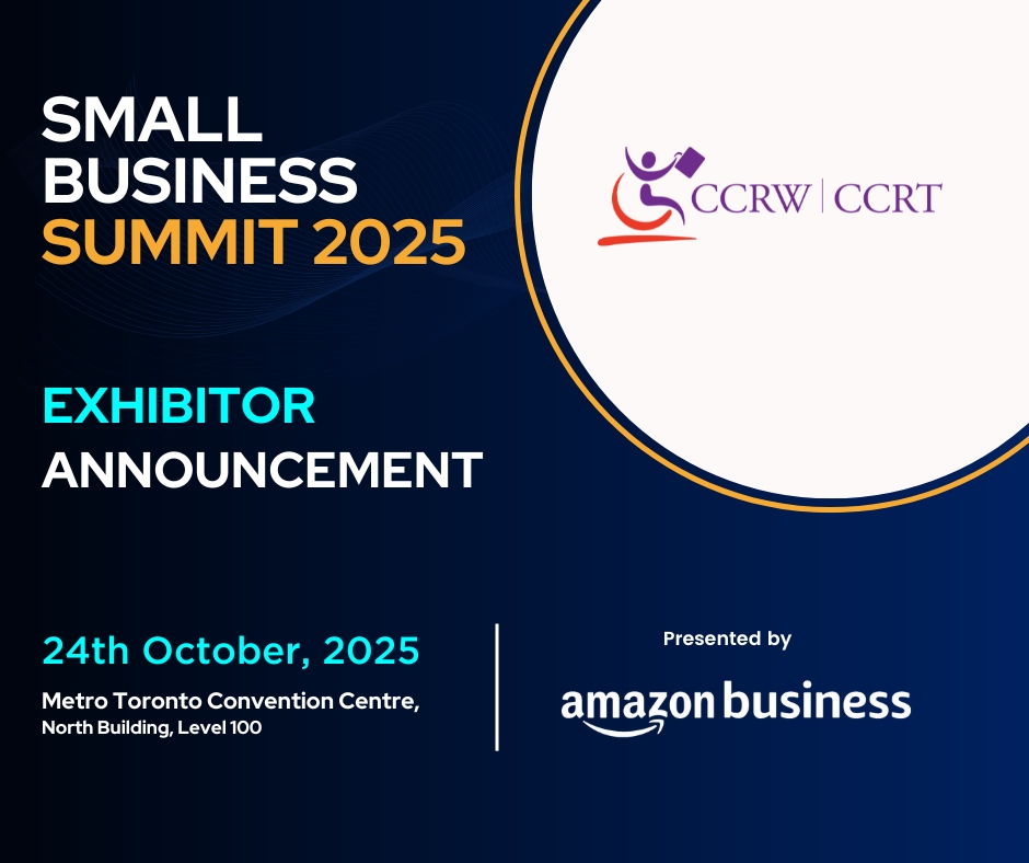Meet CCRW at CanadianSME Small Business Summit 2025